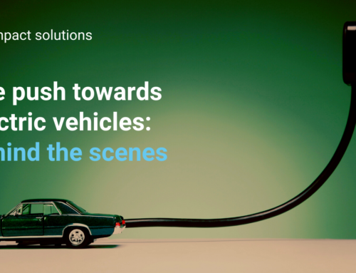 The push towards electric vehicles – “Behind the scenes”