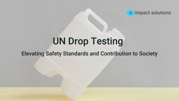 UN Drop Testing